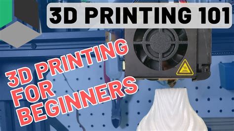 beginners guide to 3d printing.